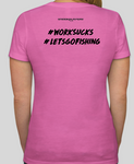 Women's Snook Slayers WORK SUCKS Tee - Snookslayers