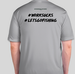 Men's Snook Slayers WORK SUCKS - Snookslayers